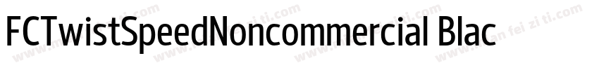 FCTwistSpeedNoncommercial Black字体转换
